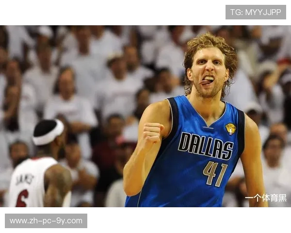 德克·诺维茨基：从德国到NBA传奇之路，见证篮球历史的伟大篇章